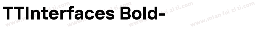 TTInterfaces Bold◆字体转换